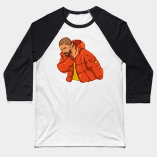 Drake Hotline Bling NO Meme Baseball T-Shirt